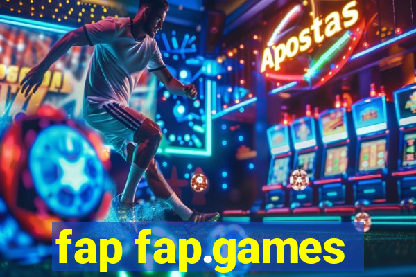 fap fap.games